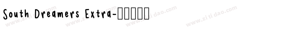 South Dreamers Extra字体转换